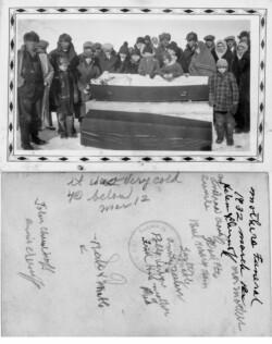 It was very cold 40 below. March 12, 1932. Hanya Chernoff nee Semenoff's funeral. Mother to Mabel, John, Nick, Pete, Sam and Harry. Grandmother Hanya's Funeral